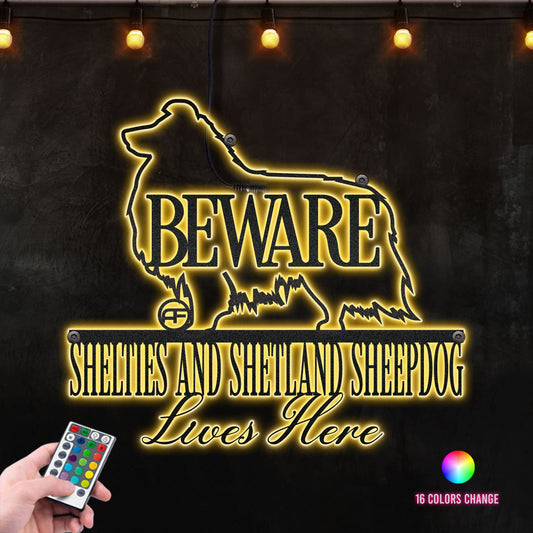 Beware Shelties and Shetland Sheepdog Lives Here Metal Wall Art RGB Led light backlit